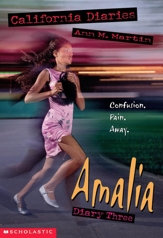 Amalia: Diary 3 (2000) by Ann M. Martin