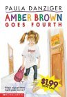 Amber Brown Goes Fourth (2003) by Paula Danziger
