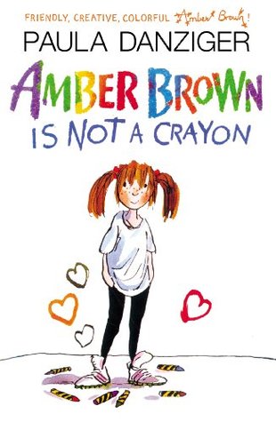 Amber Brown Is Not a Crayon (2006) by Paula Danziger