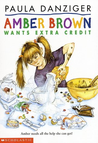 Amber Brown Wants Extra Credit (1997) by Paula Danziger