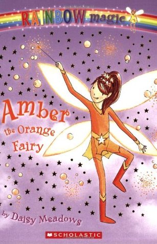 Amber The Orange Fairy (2005) by Daisy Meadows
