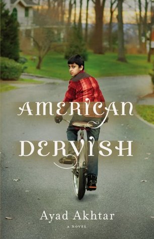 American Dervish (2012) by Ayad Akhtar