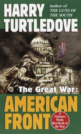 American Front (1999) by Harry Turtledove