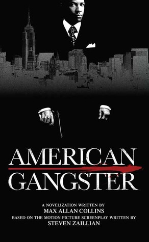 American Gangster (2007) by Max Allan Collins