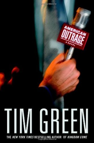 American Outrage (2007) by Tim Green