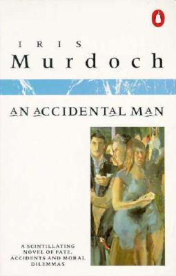 An Accidental Man (1988) by Iris Murdoch