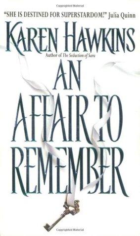 An Affair to Remember (2002) by Karen Hawkins
