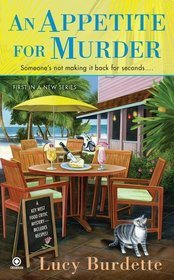 An Appetite for Murder (2012) by Lucy Burdette