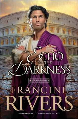An Echo in the Darkness (1998) by Francine Rivers