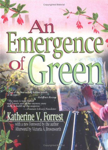 An Emergence of Green (2005) by Katherine V. Forrest