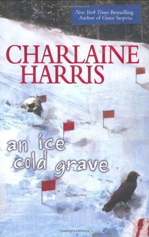 An Ice Cold Grave (2007) by Charlaine Harris