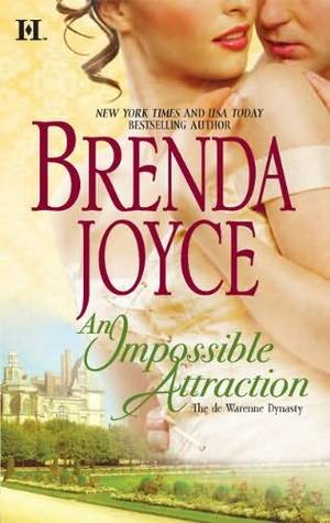An Impossible Attraction (2010) by Brenda Joyce