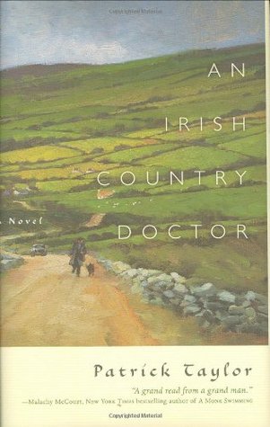 An Irish Country Doctor (2007) by Patrick Taylor