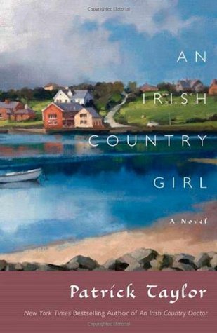 An Irish Country Girl (2010) by Patrick Taylor
