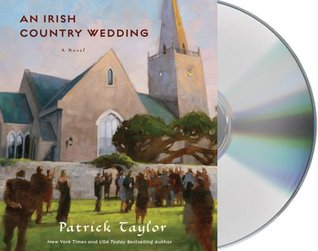 An Irish Country Wedding (2012) by Patrick Taylor