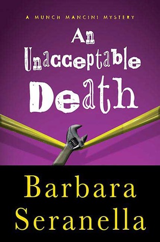 An Unacceptable Death (2005) by Barbara Seranella