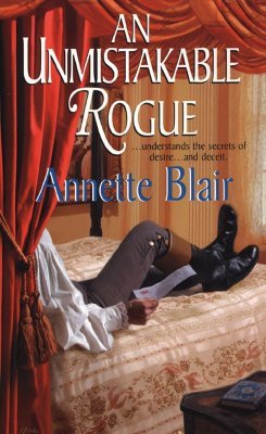 An Unmistakable Rogue (2003) by Annette Blair