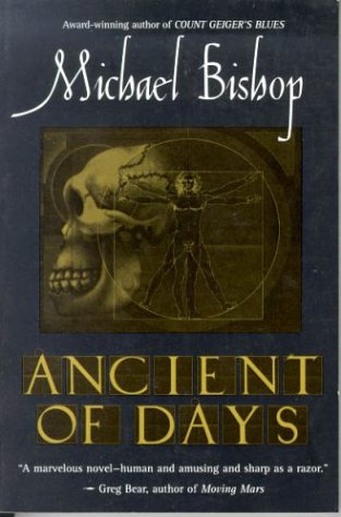Ancient Of Days (1995) by Michael Bishop