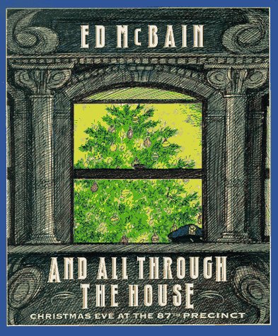 And All Through The House (1994) by Ed McBain