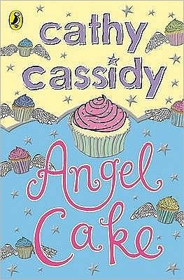 Angel Cake (2009) by Cathy Cassidy