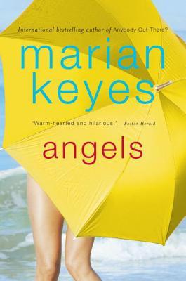 Angels (2008) by Marian Keyes