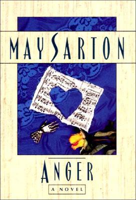 Anger: A Novel (1996) by May Sarton