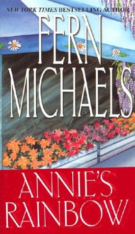 Annie's Rainbow (2002) by Fern Michaels