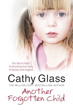 Another Forgotten Child (2012) by Cathy Glass