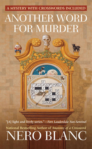 Another Word For Murder (2006) by Nero Blanc