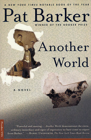 Another World (2000) by Pat Barker