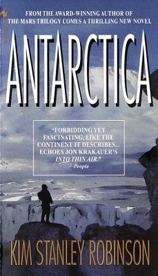 Antarctica (1999) by Kim Stanley Robinson