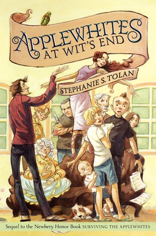 Applewhites at Wit's End (2012) by Stephanie S. Tolan