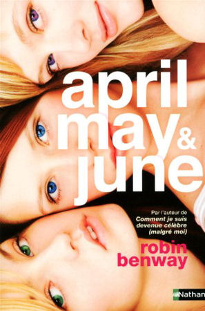 April, May & June (2010) by Robin Benway