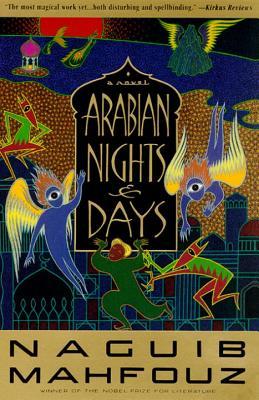 Arabian Nights and Days (1995) by Naguib Mahfouz