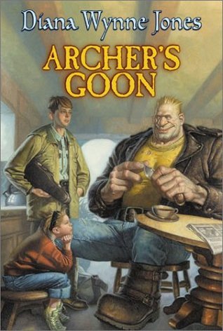 Archer's Goon (2003) by Diana Wynne Jones