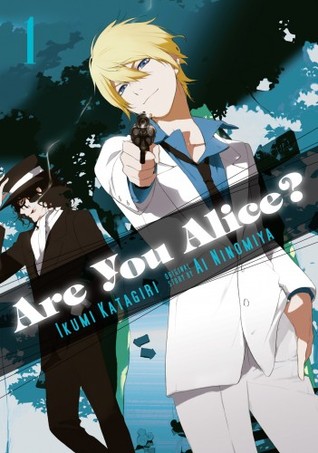 Are You Alice?, Vol. 1 (2013) by Ai Ninomiya