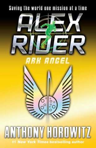 Ark Angel (2007) by Anthony Horowitz