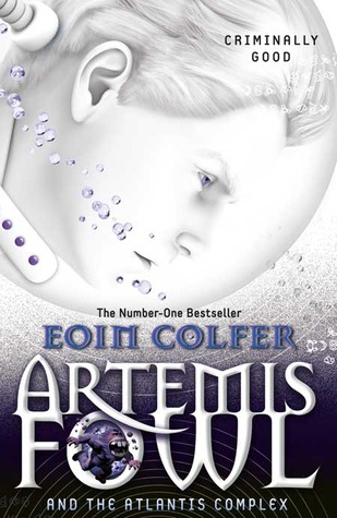 Artemis Fowl and the Atlantis Complex (2010) by Eoin Colfer