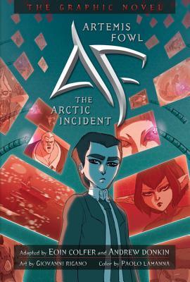 Artemis Fowl: The Arctic Incident (2009) by Eoin Colfer