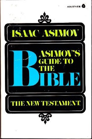 Asimov's Guide to the Bible: The New Testament (1988)
