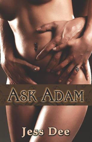 Ask Adam (2008) by Jess Dee