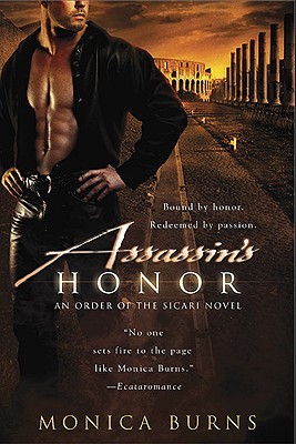 Assassin's Honor (2010) by Monica Burns