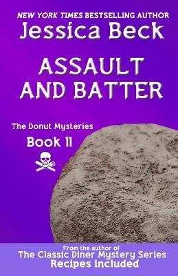 Assault and Batter (2013) by Jessica Beck