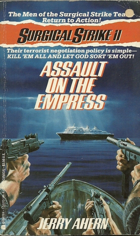 Assault On The Empress (1988) by Jerry Ahern