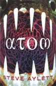 Atom (2000) by Steve Aylett