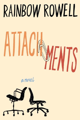 Attachments (2011) by Rainbow Rowell