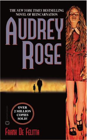 Audrey Rose (1984) by Frank De Felitta