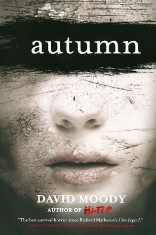 Autumn (2010) by David Moody