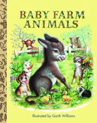 Baby Farm Animals (2006) by Garth Williams
