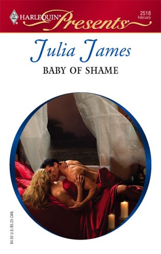 Baby of Shame (2006) by Julia James